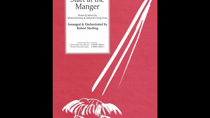 Start at the Manger (by Deborah Craig-Claar & Robe...