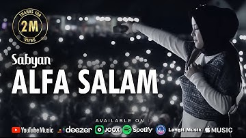 ALFA SALAM - SABYAN ( OFFICIAL MUSIC VIDEO )