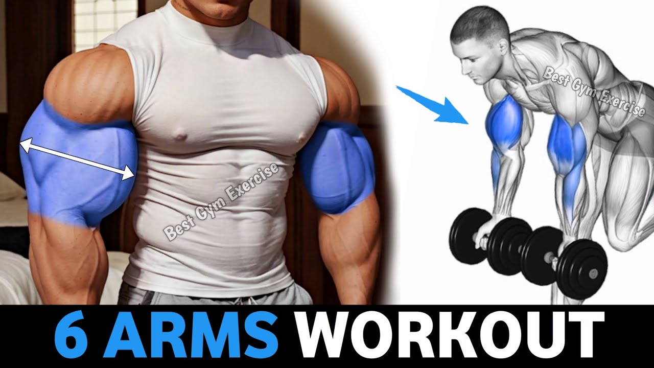 6 Huge Biceps And Triceps Exercises For Bigger Arms Fast - YouTube