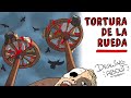 TORTURA LA RUEDA | Draw My Life