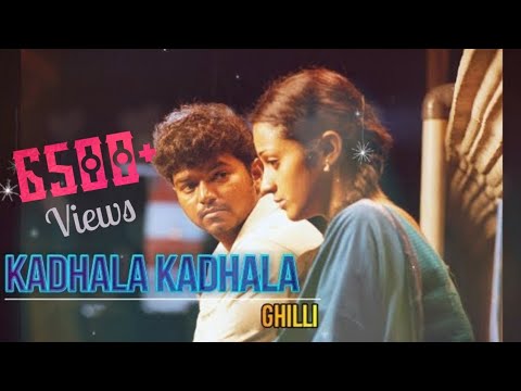 Kadhala Kadhala     Ghilli  Vidyasagar  Love Song