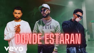 DONDE ESTARAN - ANUEL X MYKE TOWERS X JAY WHEELER