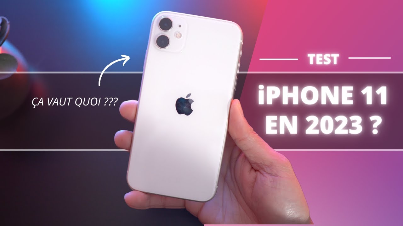 QUE VAUT L' iPHONE 11 EN 2023 ? Le meilleur rapport qualité prix