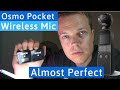 Osmo Pocket Wireless Microphone - Almost Perfect