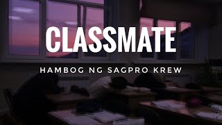 Classmate - Hambog ng Sagpro Krew (Lyrics)