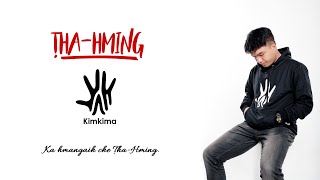Kimkima - Țha-Hming (Official Lyric Video) chords