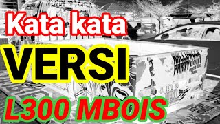 Kata kata stori versi L300 mbois