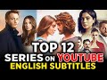 12 Best Romantic Turkish Series on Youtube with English Subtitles |