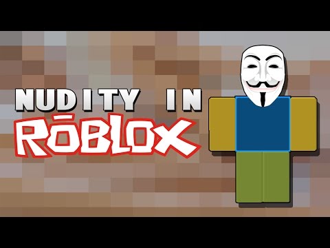 Nudity In Roblox Youtube - nudity in roblox