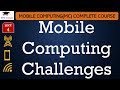 L4: Mobile Computing Challenges | Mobile Computing Lectures in Hindi by Easy Engineering Classes