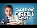 Intro to Cash Flow Statements | Direct Method