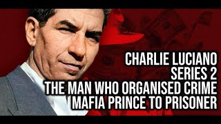 Charlie "Lucky" Luciano - Mafia Prince To Prisoner The Man Who Organized Crime #newyorkmafia #bosses screenshot 3