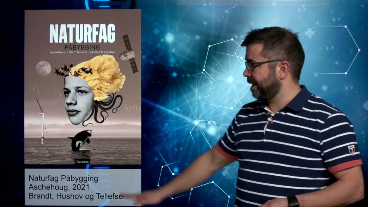 Dette lærer du i Naturfag Påbygg