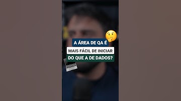 A Área de QA é mais fácil de iniciar do que a de Dados? | #shorts #qa #testedesoftware