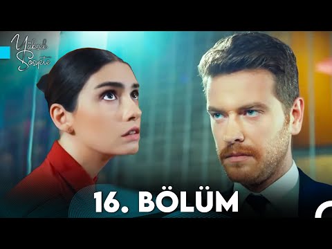 Yüksek Sosyete 16. Bölüm (FULL HD)