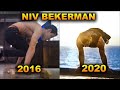 Incredible 4 Years Calisthenics Trasformation - Niv Bekerman