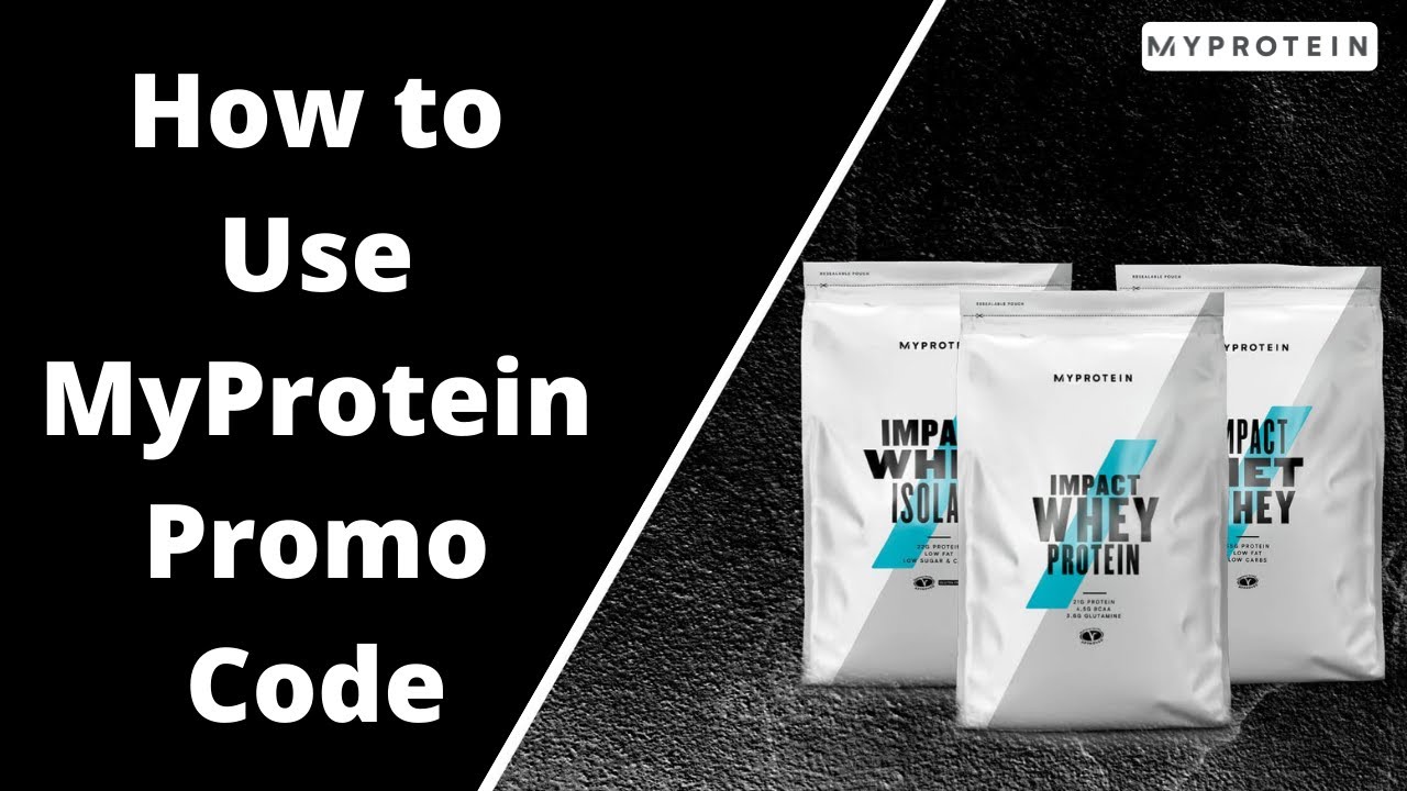 How to Use MyProtein Promo Code? YouTube