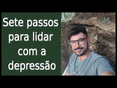 Sete passos para lidar com a depressão