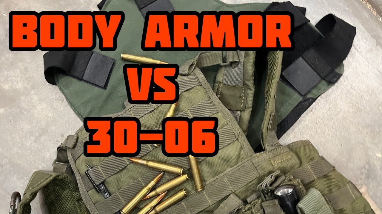 180 gr Sierra GameKing 3006 vs Body Armor & Homemade Rifle Plate YouTube