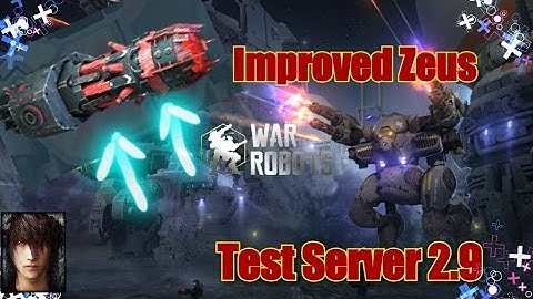 War Robots Test Server 2.9 Improve Zeus /Dash (Mk1 Mk2 Mk3)