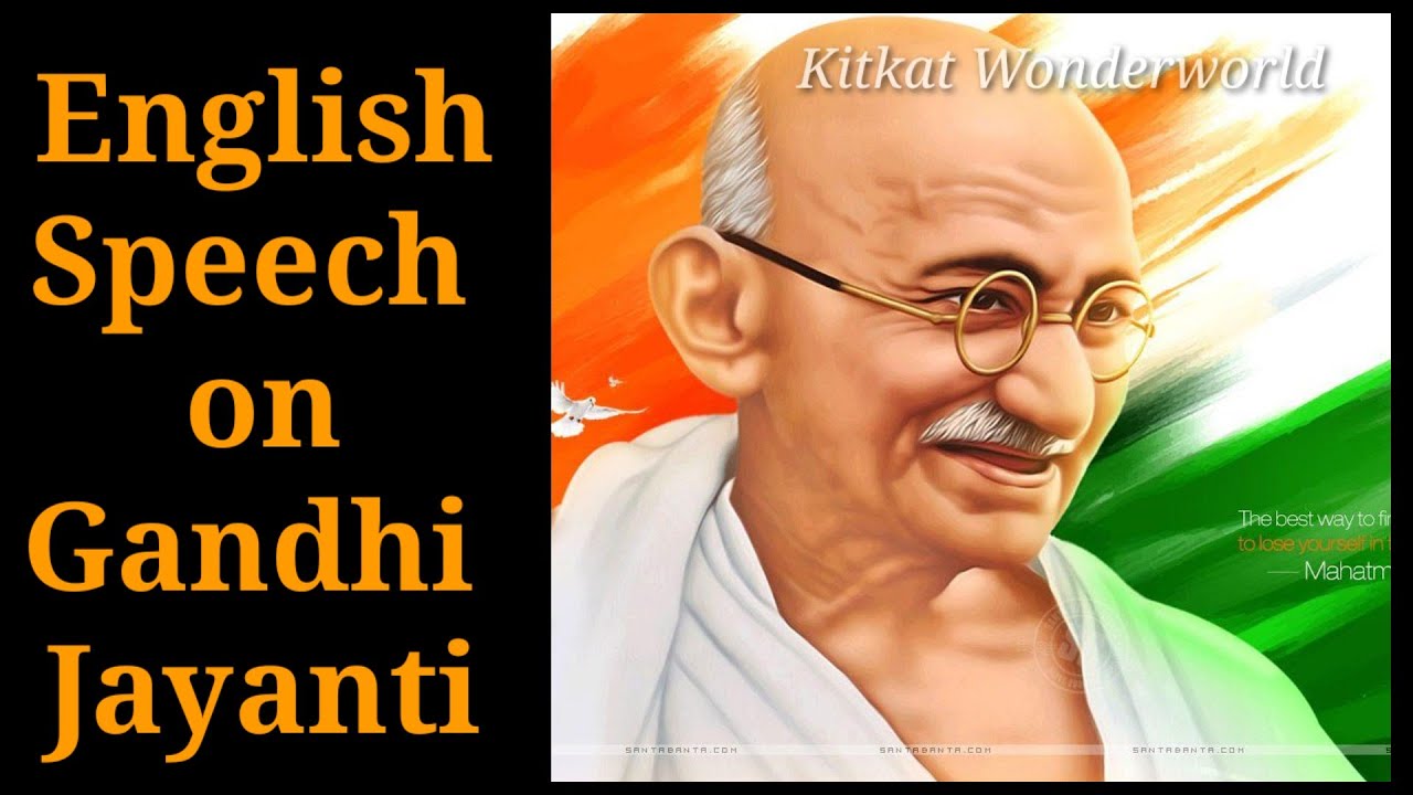 speech mahatma gandhi in english