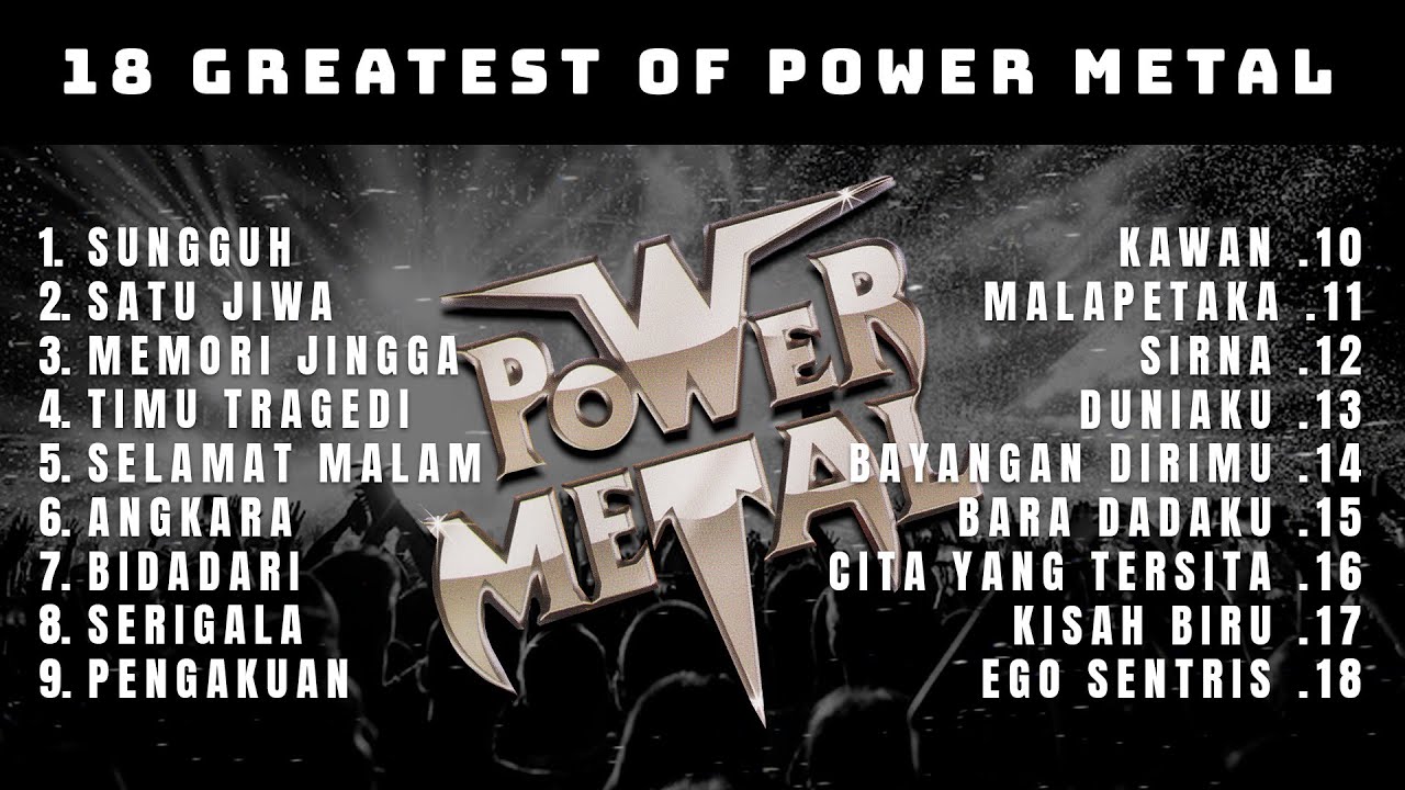 18 GREATEST HITS OF POWER METAL - PLAYLIST ROCK SONG INDONESIA 18 GREATEST HITS OF POWER METAL - PLAYLIST ROCK SONG INDONESIA