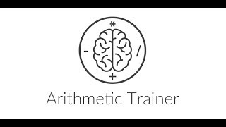 Мобильное приложение Arithmetic Trainer. Тренеруем устный счет в уме