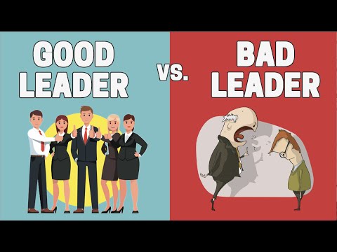 Bad Leader vs. Good Leader