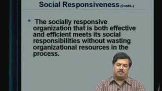 Lecture - 17 Social Responsibility and Ethics - II