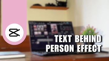 💲 MASTERY: Text Behind Person Effect - CapCut Video Editing Tutorial | Step by Step