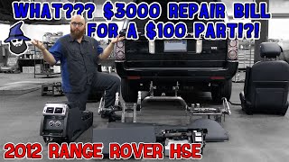 WHAT?!? $3000 repair bill for a $100 part? CAR WIZARD shows the mess this '12 Range Rover HSE is in