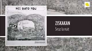 Miniatura de vídeo de "Ziskakan - Siraz la nuit (1983)"