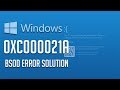 How to Repair 0xc000021a BSOD Error in Windows 10, 8, 7 [5 Solutions]