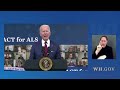 President Biden Signs Into Law the "Accelerating Access to Critical Therapies for ALS Act"