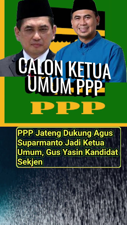 bakal calon ketua umum ppp #ppp #pdip #news #tajyasin