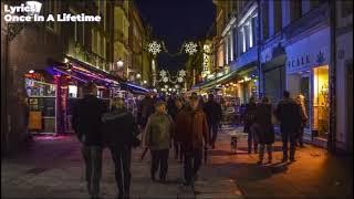 ONCE IN A LIFETIME | VON GROOVE | LYRICS