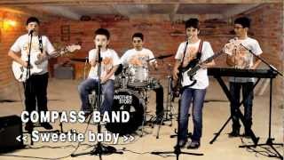 Vignette de la vidéo "Compass Band-Sweetie baby"