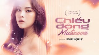 Chiều đông Matxcova - Mai Diệu Ly | Từng bông tuyết nhẹ rơi, một chiều đông giá trắng trong lòng tôi
