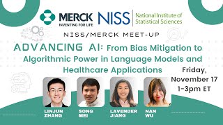 NISS/Merck Meetup Advancing AI Bias Mitigation to Algorithmic Power in LMs and Health Applications