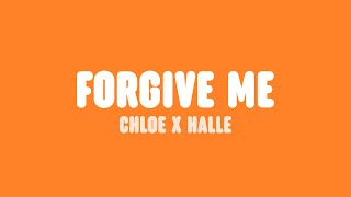 Chloe x Halle - Forgive Me (Lyrics)