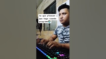 Lo que piensan que hago ciando programo