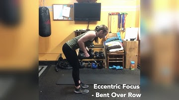 Eccentric - Bent Over Row