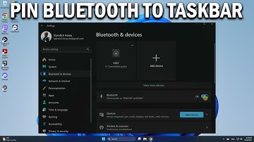 How To Pin Bluetooth to Taskbar in Windows 11 - Easy Fix