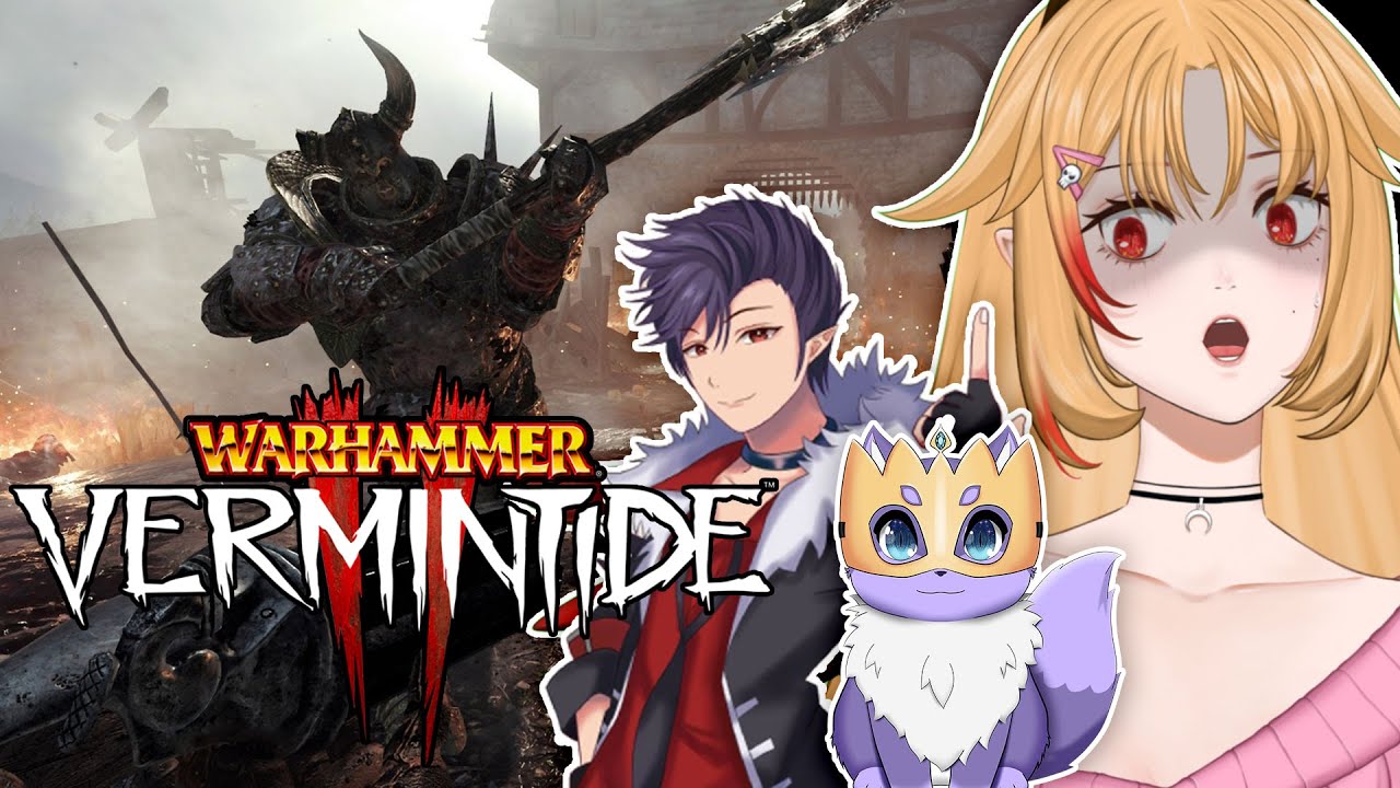 [Vtuber / Warhammer:Vermintide 2] LETS KILL SOME RATS!! #vtuber - YouTube