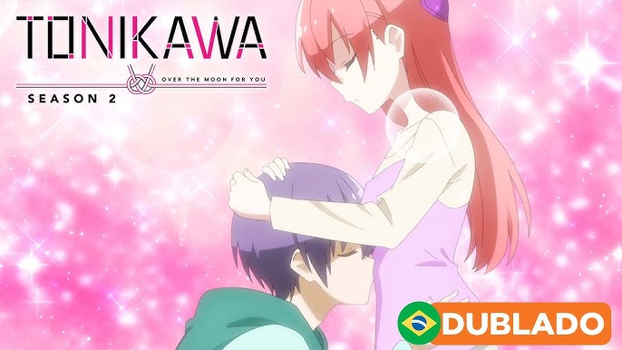 TONIKAWA: Over The Moon For You Um mundo que se abre - Assista na