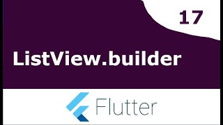 17 ListView builder Flutter Tutorial For Beginners Information