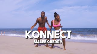 Maleek Berry - Konnect | Meka Oku \& Ornella Nella Afro Dance Choreography