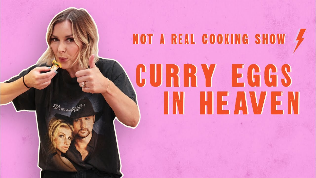 Let’s Make Curry Eggs in Heaven Not a Real Cooking Show With Renee