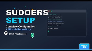 Linux Security Complete Course - Lesson 13: Sudoers Configuration - GitHub Repository Setup