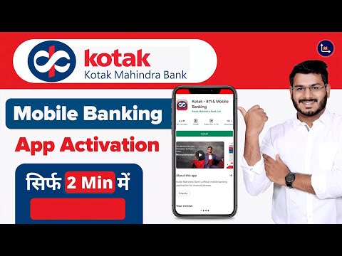 Kotak 811 Mobile Banking App Activation 2022 - Kotak Mahindra Bank